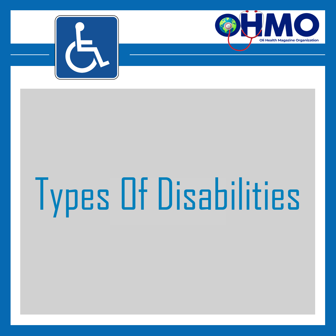 TYPES OF DISABILITIES